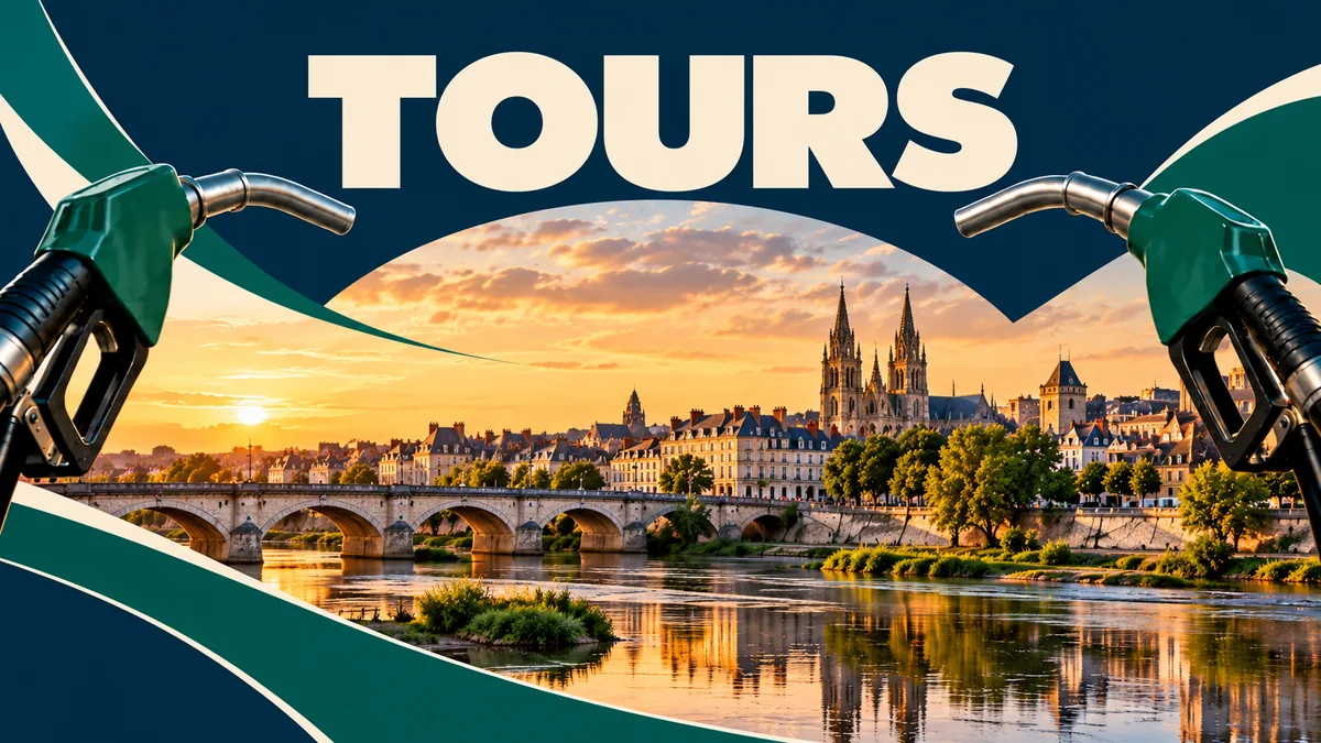 Carburant à Tours : Loire, A10 et rive sud à comparer